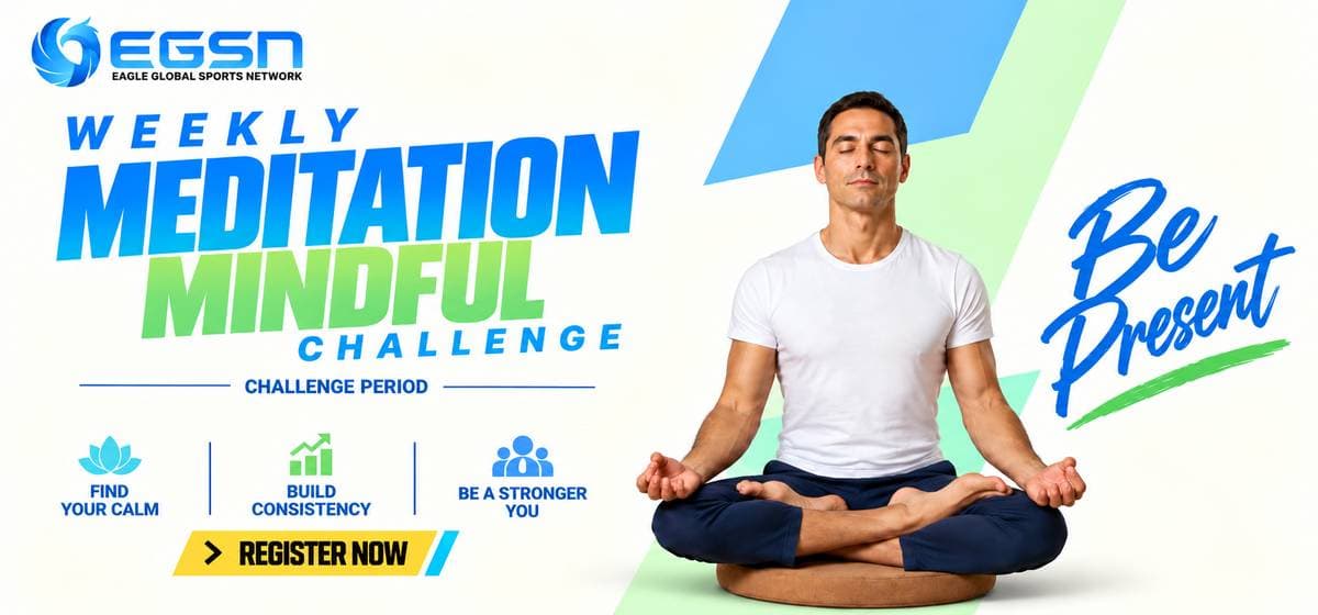 EGSN WEEKLY MINDFUL MINUTES CHALLENGE - 41